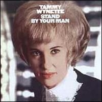 Tammy Wynette - Stand By Your Man [Epic-Legacy]